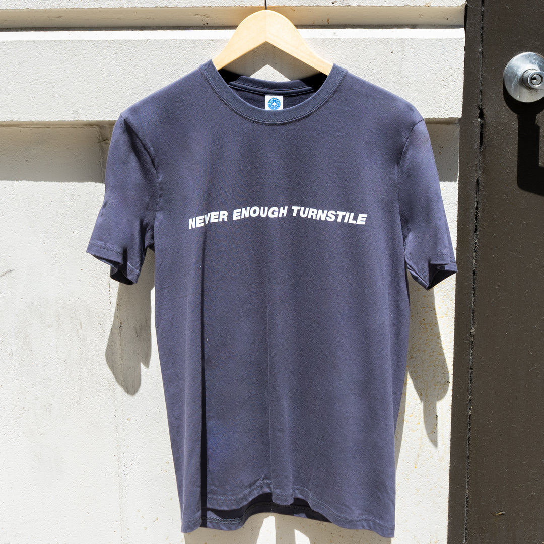 Turnstile Never Enough